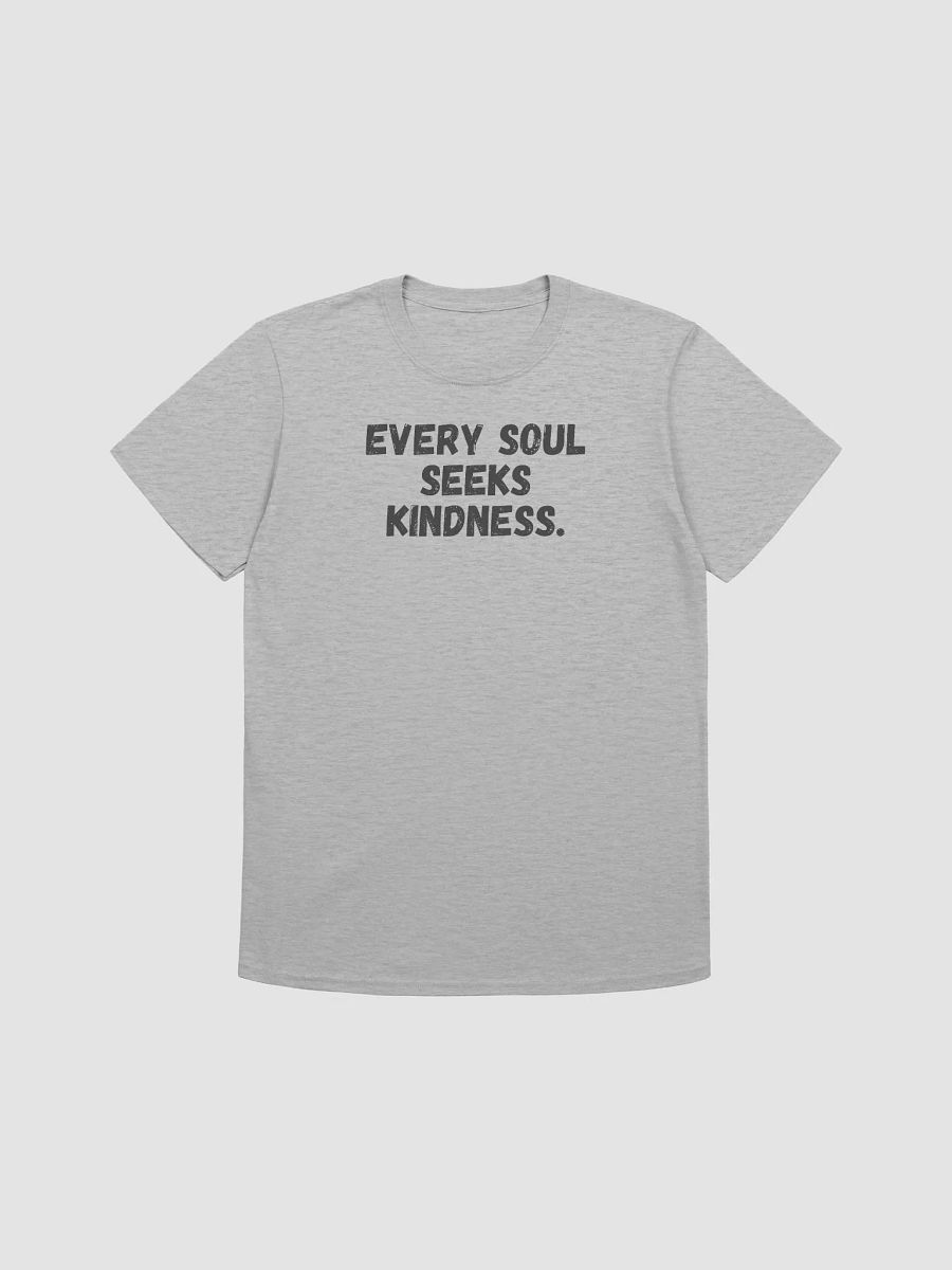 Every soul seeks kindness. product image (2)