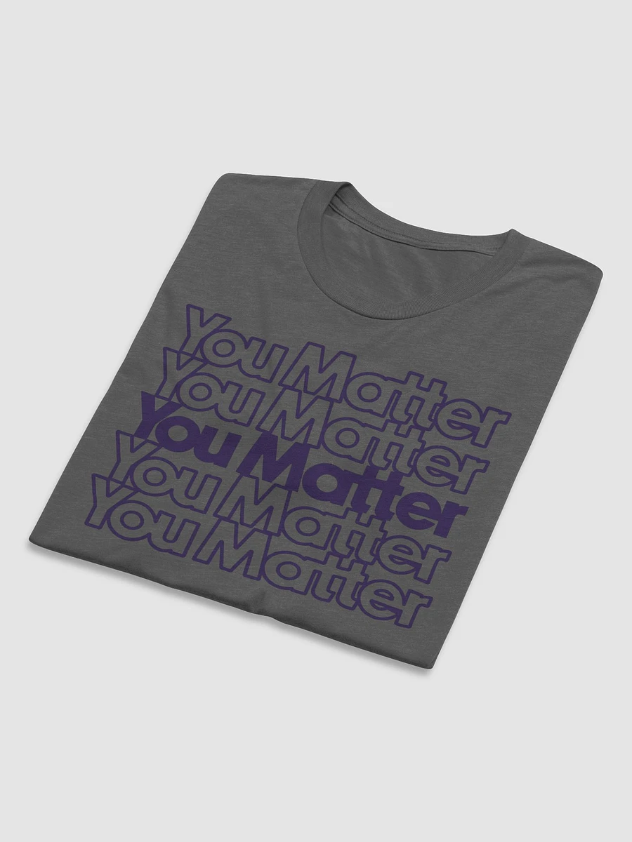You Matter Fade Tee product image (13)