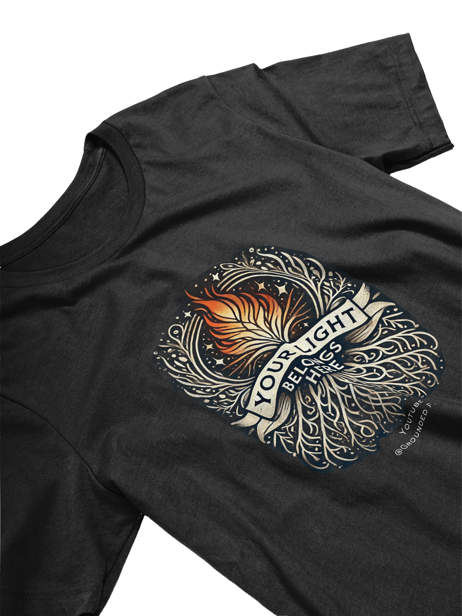 Your Light Belongs Here Tee Unisex product image (17)