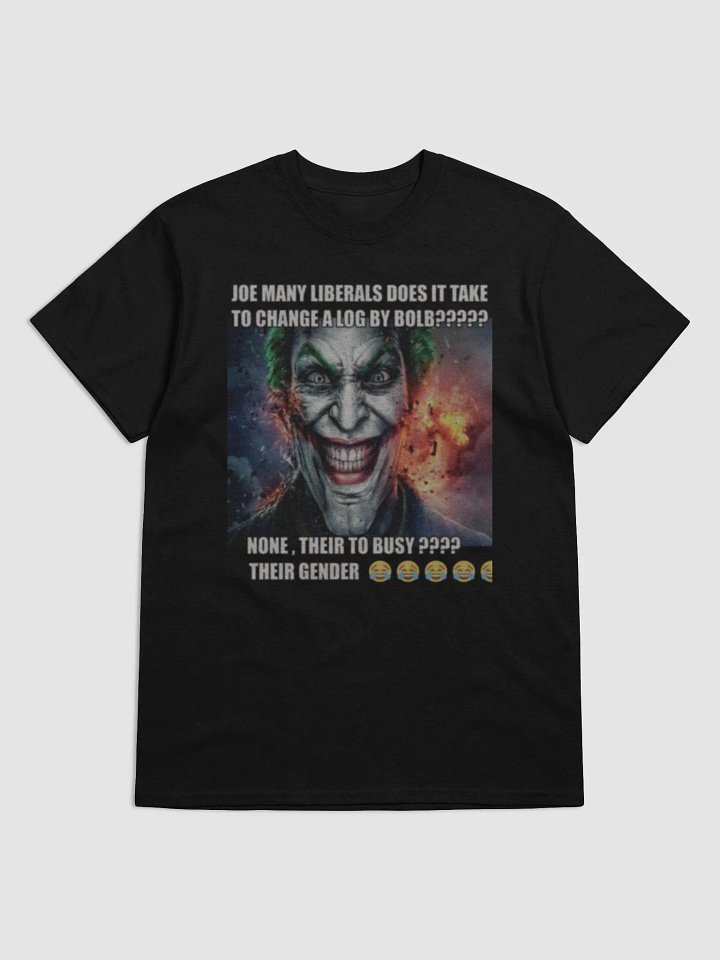 Joe many liberals funny shirt product image (1)