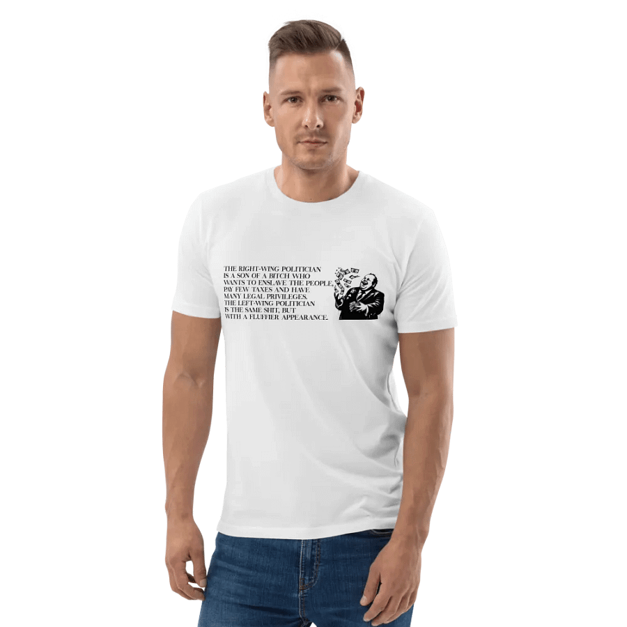 THE RIGHT-WING POLITICIAN IS A SON OF A FUNNY SHIRT product image (4)