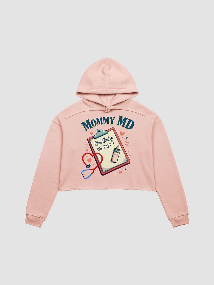 Mommy MD On Duty Crop Hoodie product image (1)