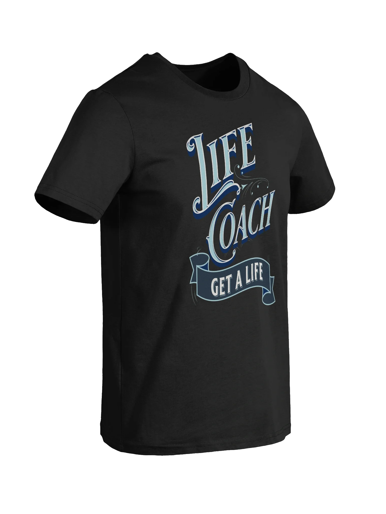 Motivational Life Coach T-Shirt product image (7)