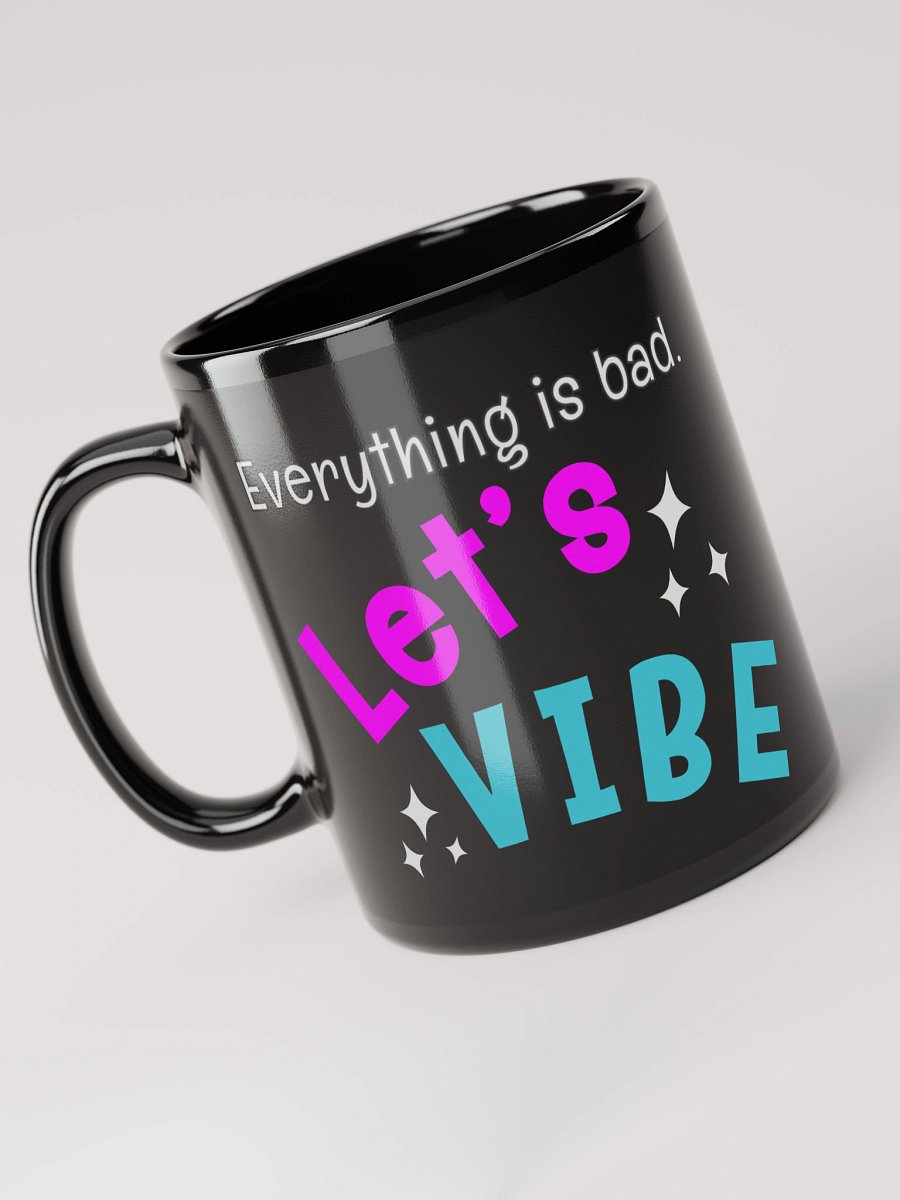 Let's Vibe Mug (right) product image (5)