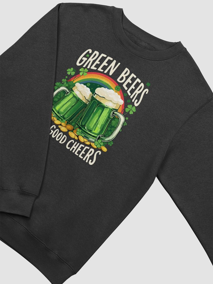 Green Beers and Good Cheers St. Patrick’s Day Fun Irish Celebration Crewneck Sweatshirt product image (7)