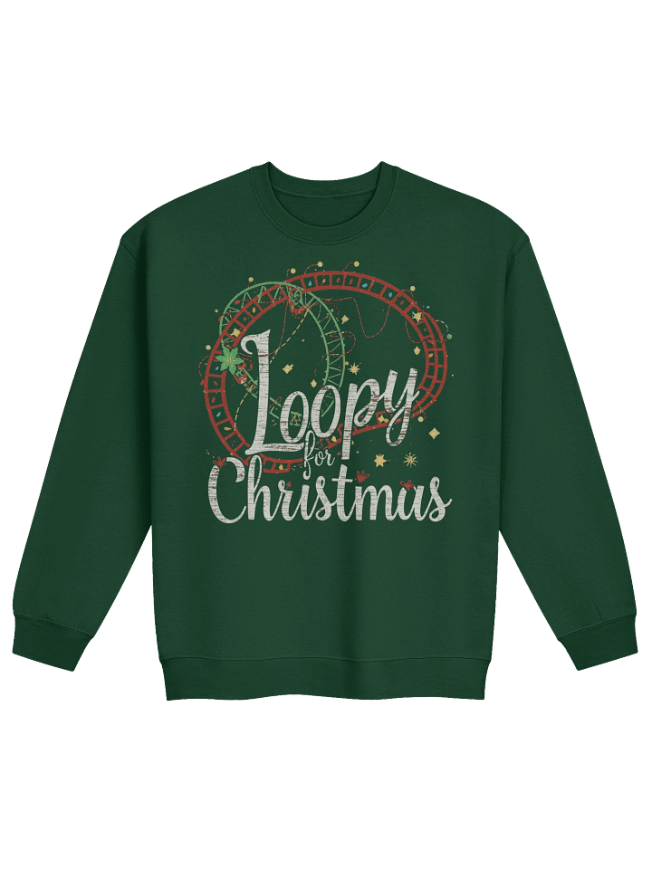 Loopy for Christmas Roller Coaster Sweatshirt – Funny Holiday Theme Park Gift in Multiple Colors product image (2)