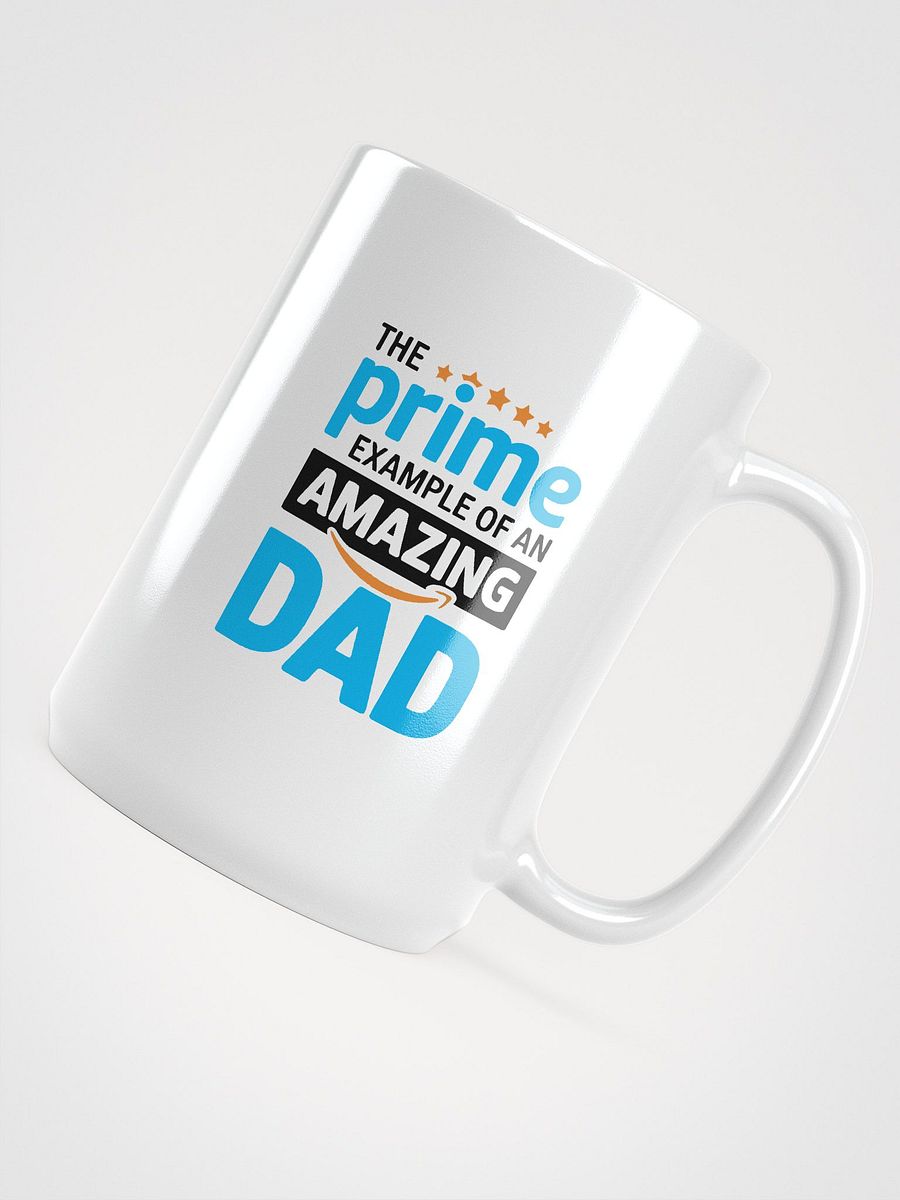Funny “Prime Example of an Amazing Dad” Mug – Perfect Father’s Day Gift product image (4)