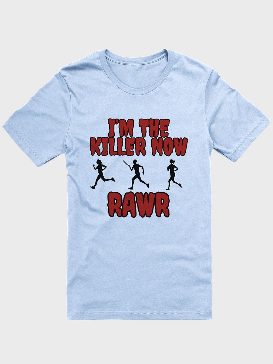 I'm The Killer now Tee product image (5)