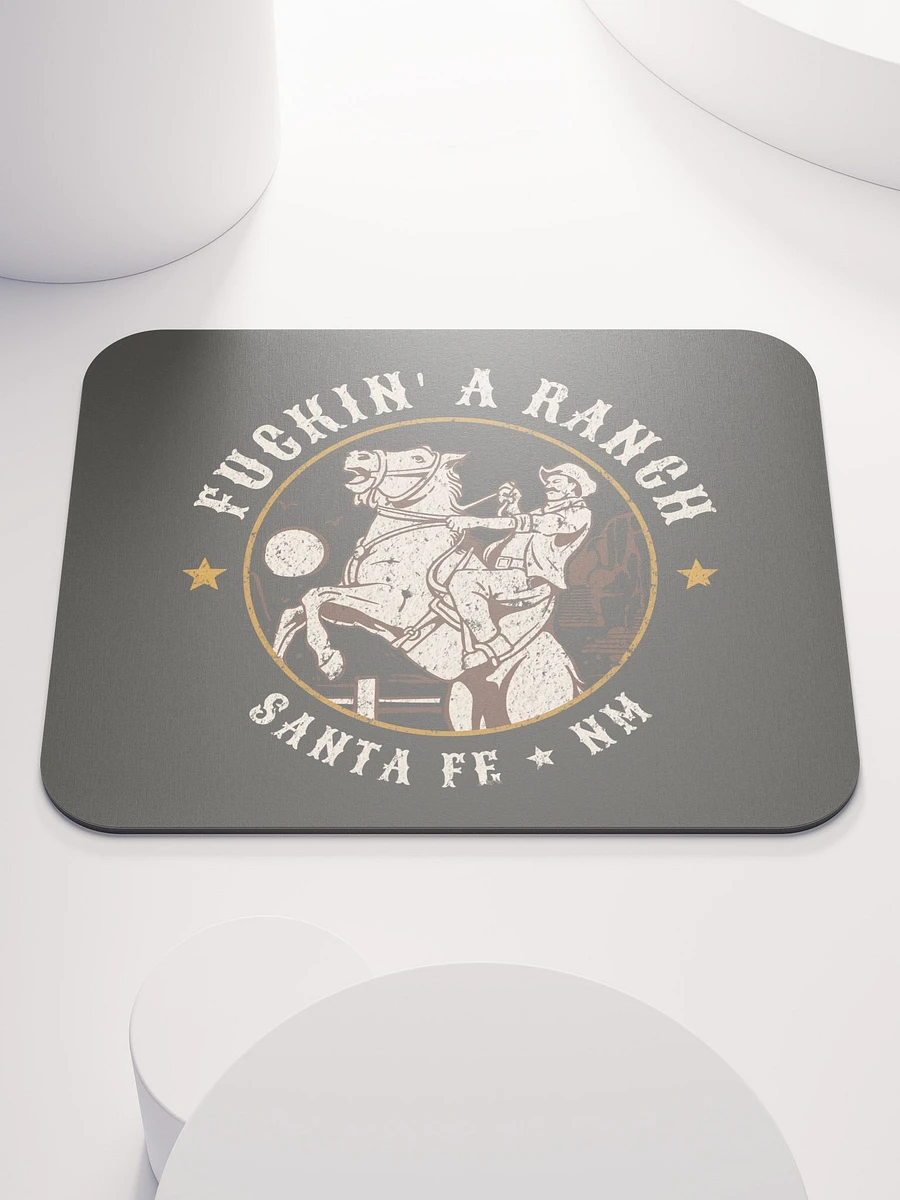 Fuckin' A Ranch Mousepad product image (1)