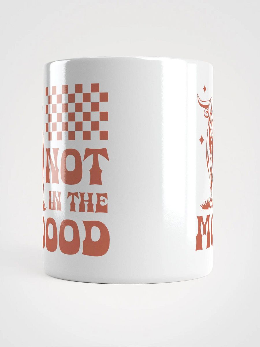 Not in the Mooood Bull Mug product image (13)