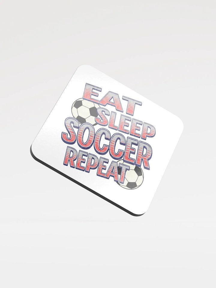 Eat Sleep Soccer Repeat Angle Fanatic Glossed Cork Coaster product image (1)
