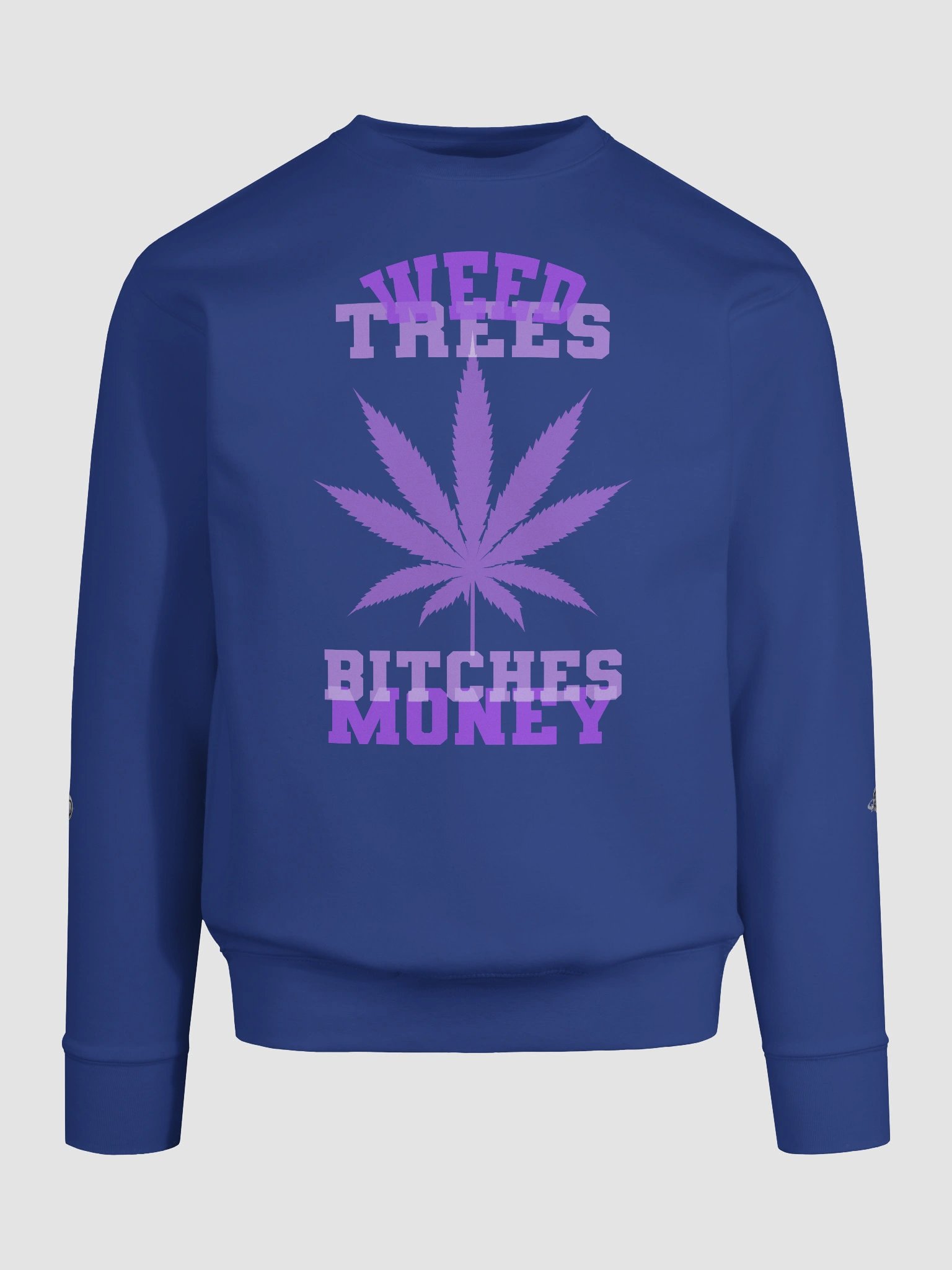 Weed and Trees, Money 03 | Sweatshirt product image (9)