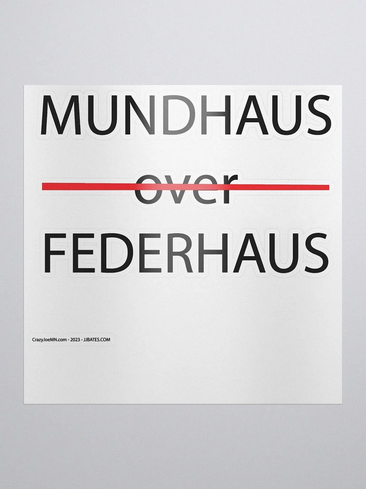 Mundhaus Over Federhaus Sticker product image (1)
