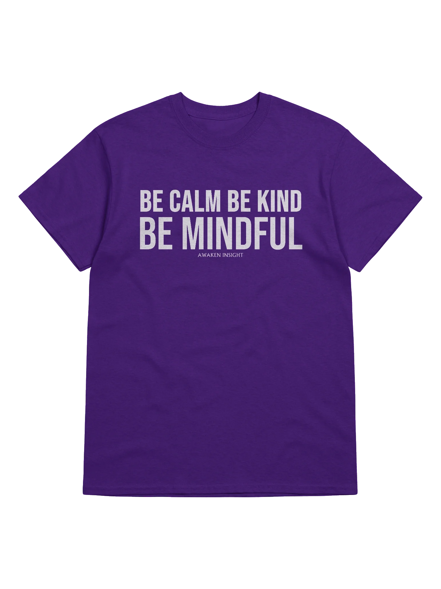BE MINDFUL T-Shirt (White Print) product image (5)