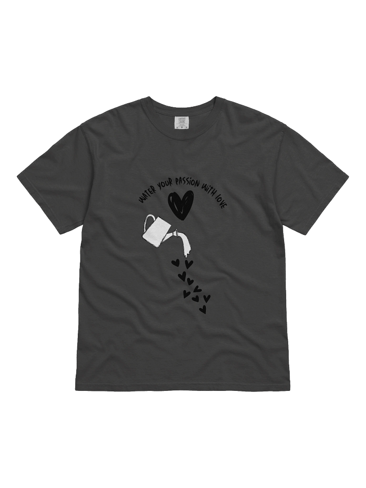 Water Your Passion With Love Heavyweight T-Shirt product image (3)