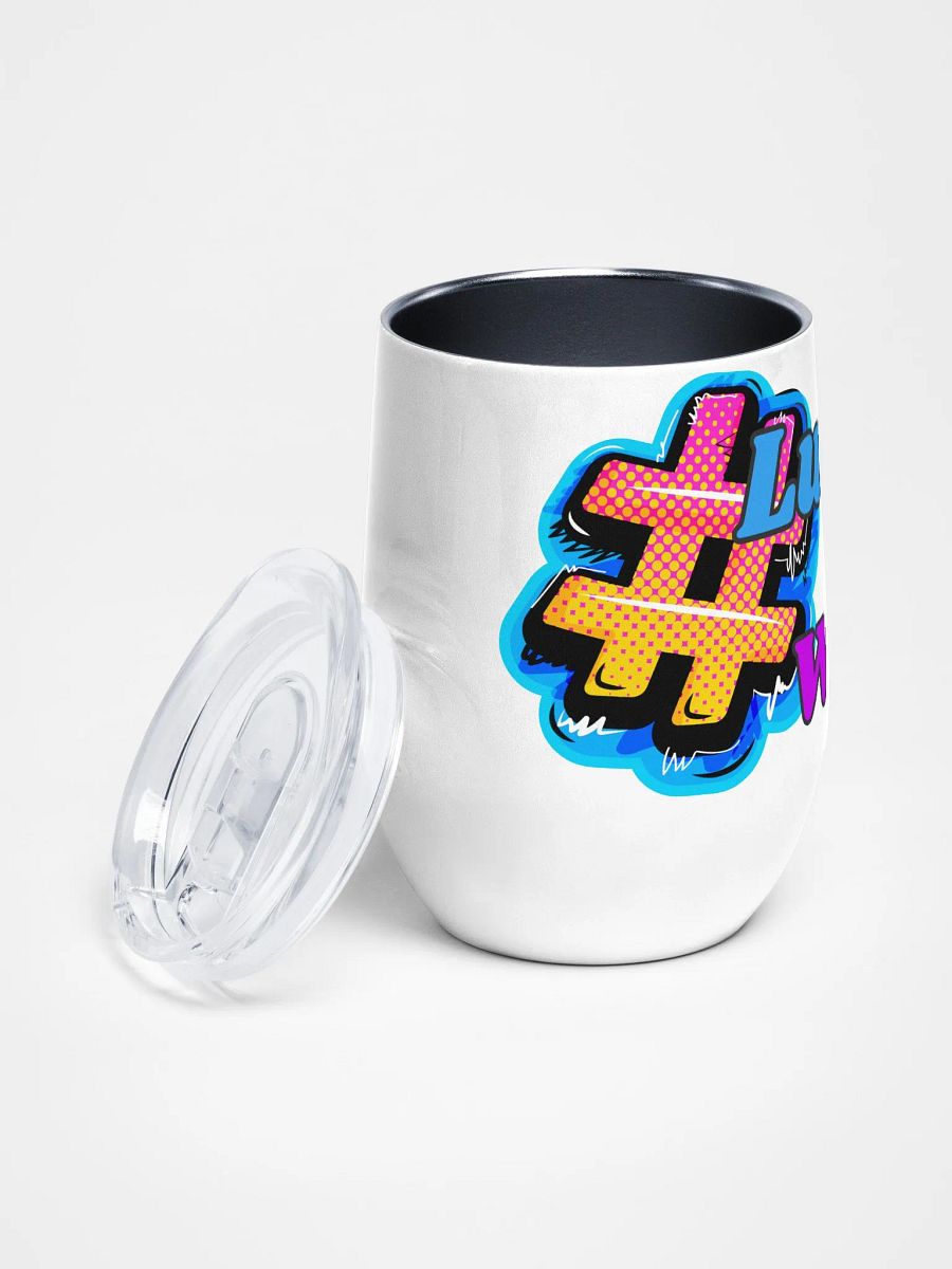 Lurkin' & Workin' Wine Tumbler product image (2)