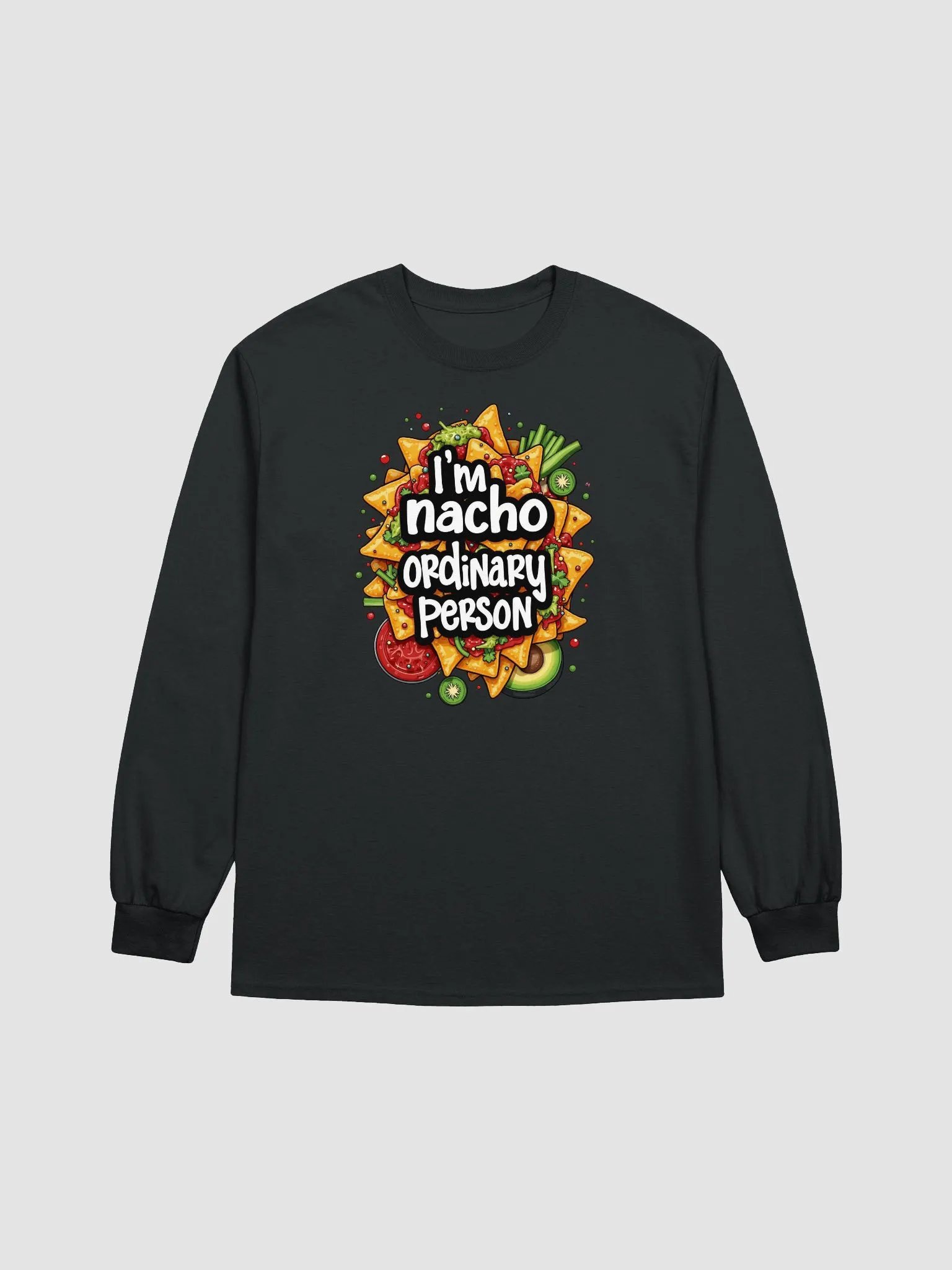 Nacho Ordinary Person Long Sleeve Tee product image (8)