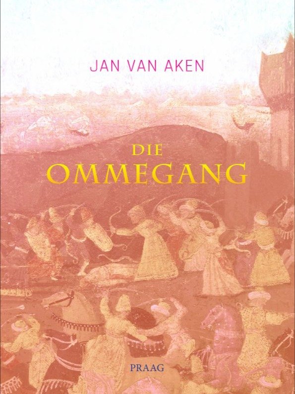 Die ommegang, deur Jan van Aken product image (1)