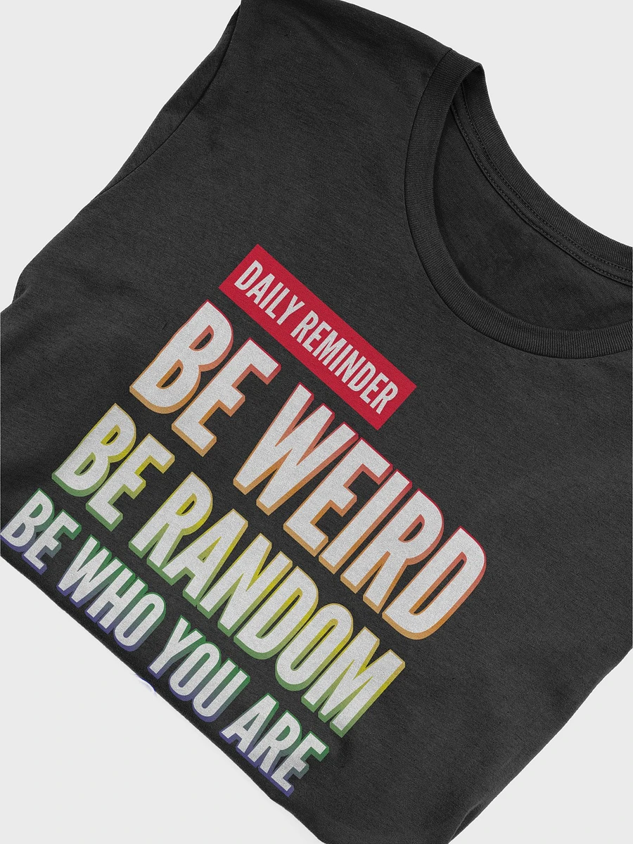 Rainbow Be Weird - Black TShirt product image (5)