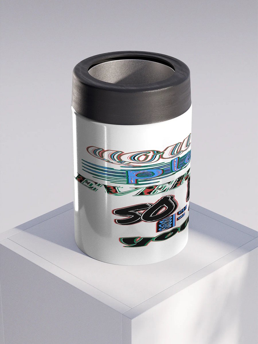 You Cant Please Everyone, So Do It For Yourself - White - Stainless Steel Koozie product image (3)