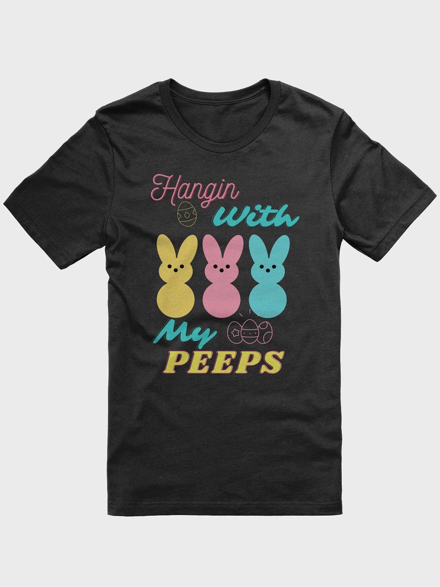 Hangin With My Peeps Adult Tee product image (3)