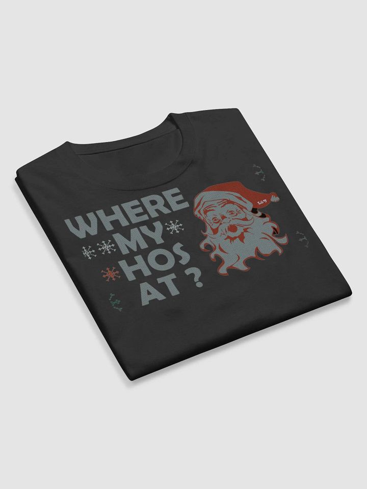 WHERE MY HOS AT? product image (2)