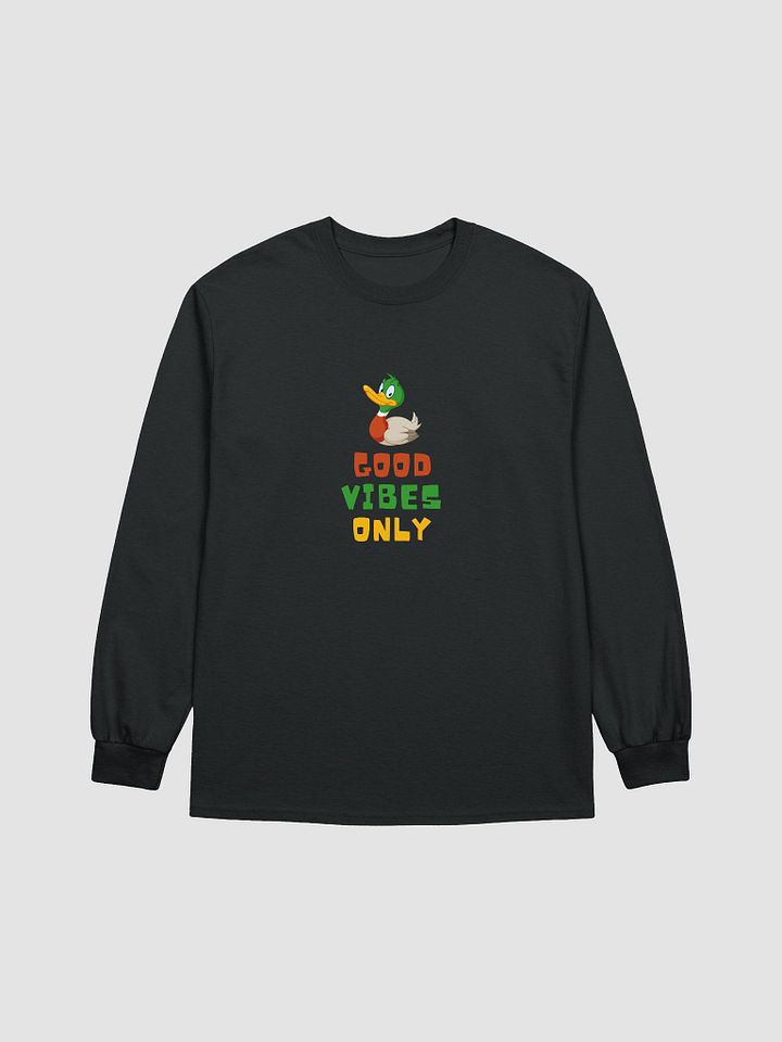 Good Vibes Only Funny Duck Long Sleeve T-Shirt product image (2)