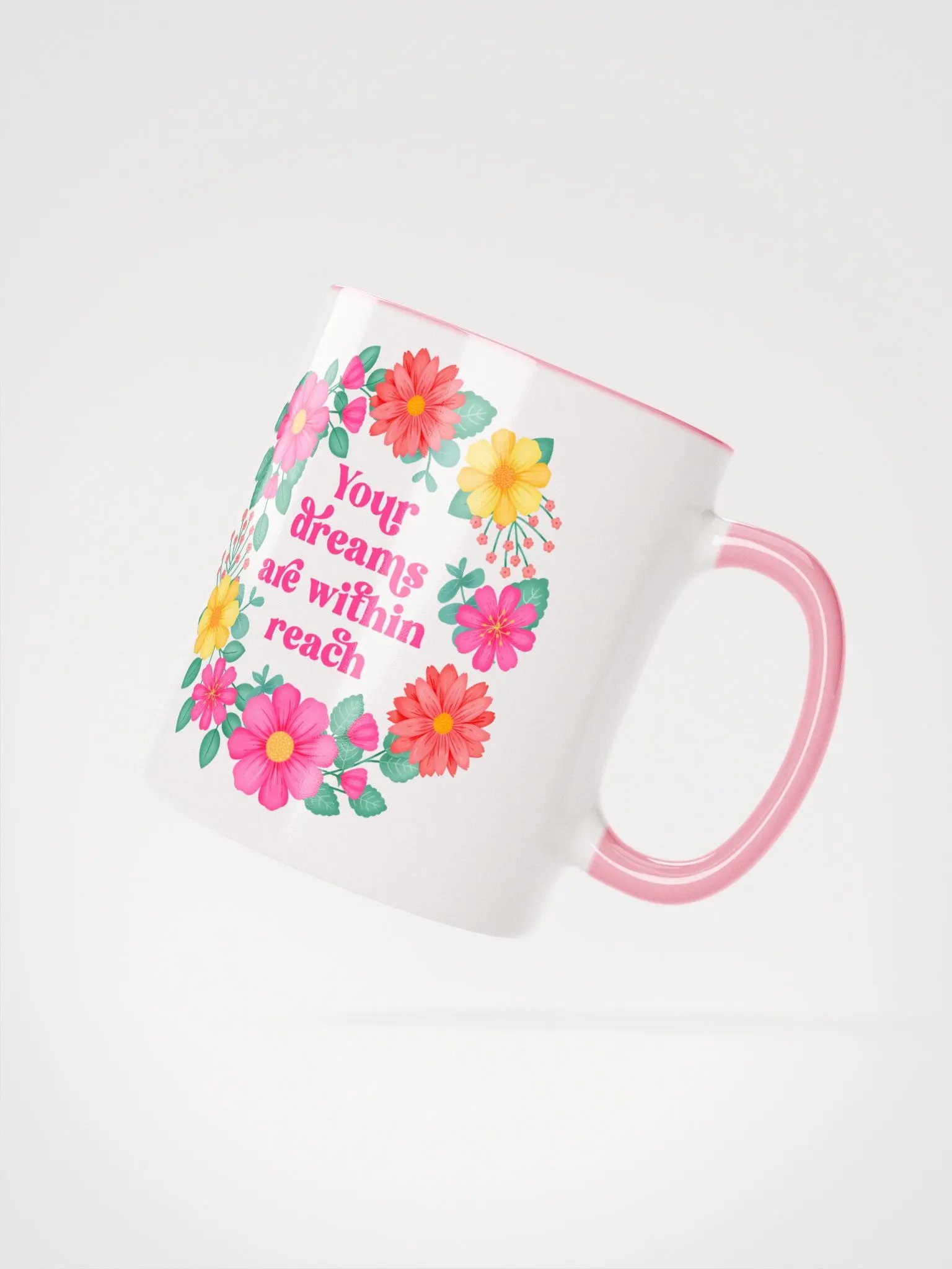Your dreams are within reach - Color Mug product image (2)