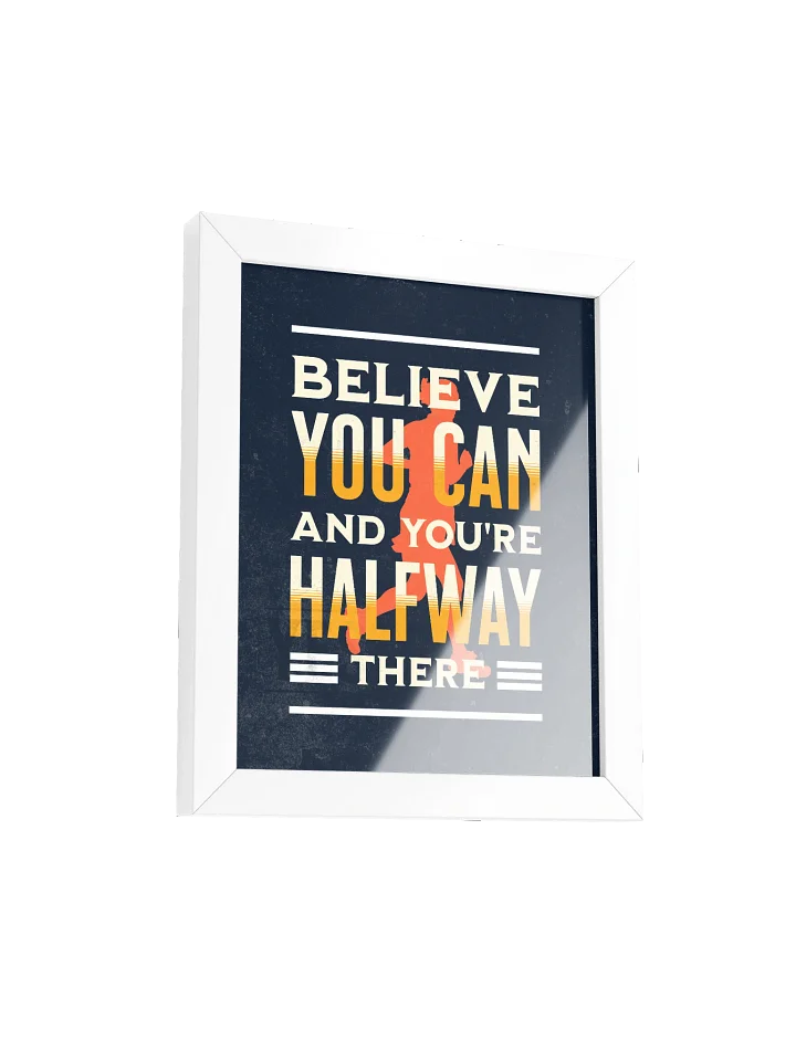 Believe You Can - Inspirational Running Poster product image (7)