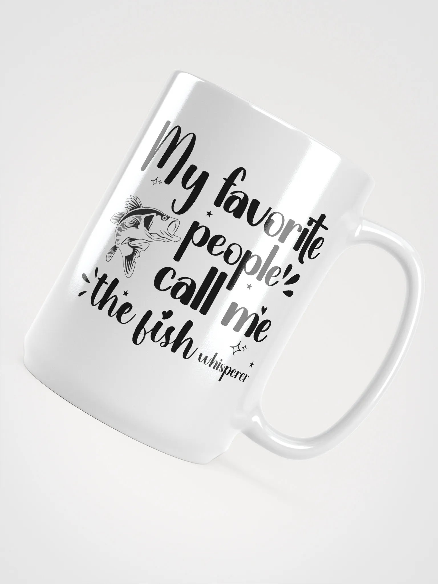 My Favorite People Call Me The Fish Whisperer, White Glossy Ceramic Mug product image (4)
