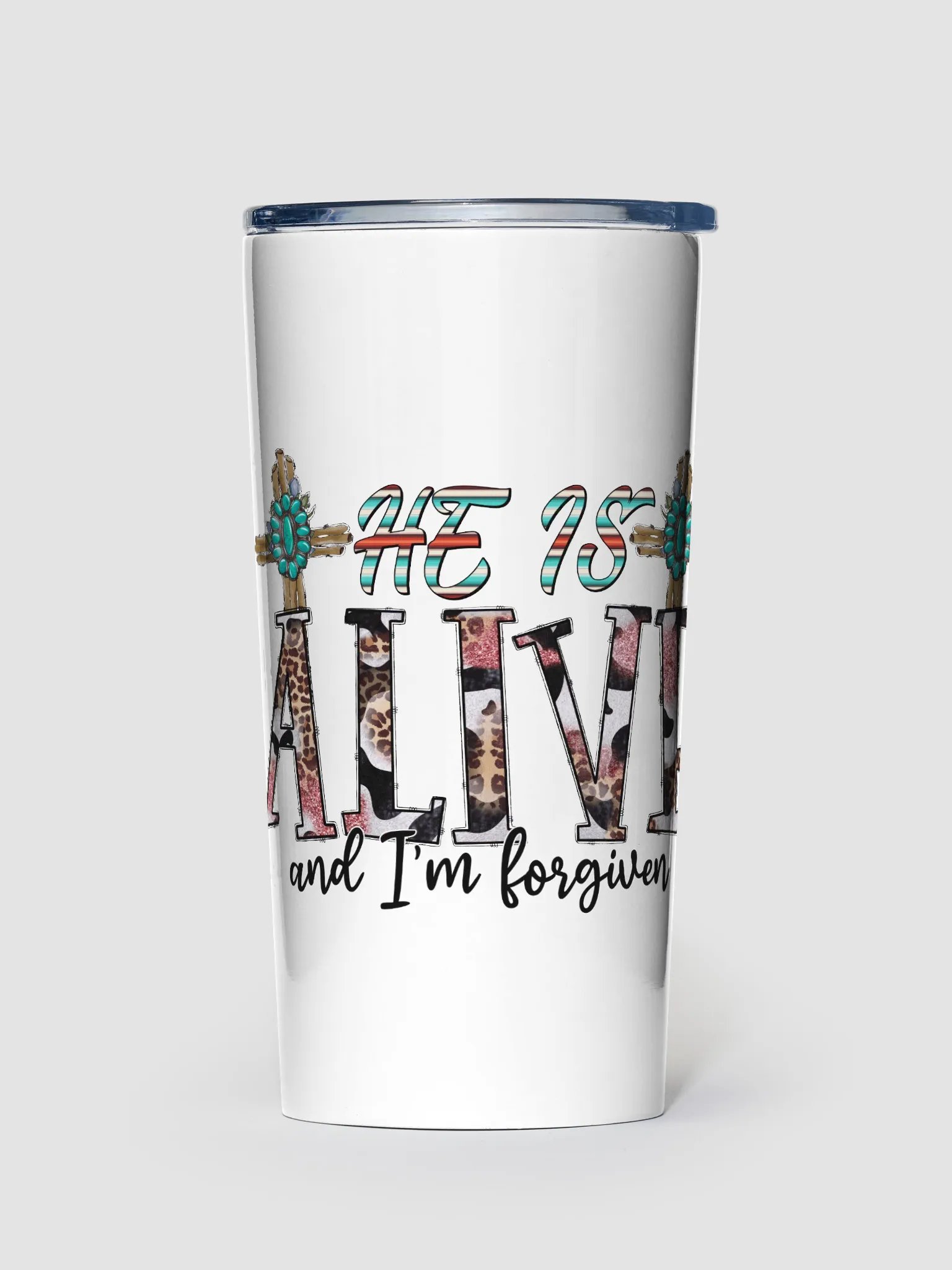 He Is Alive & I'm Forgiven - Adult Tumbler product image (1)