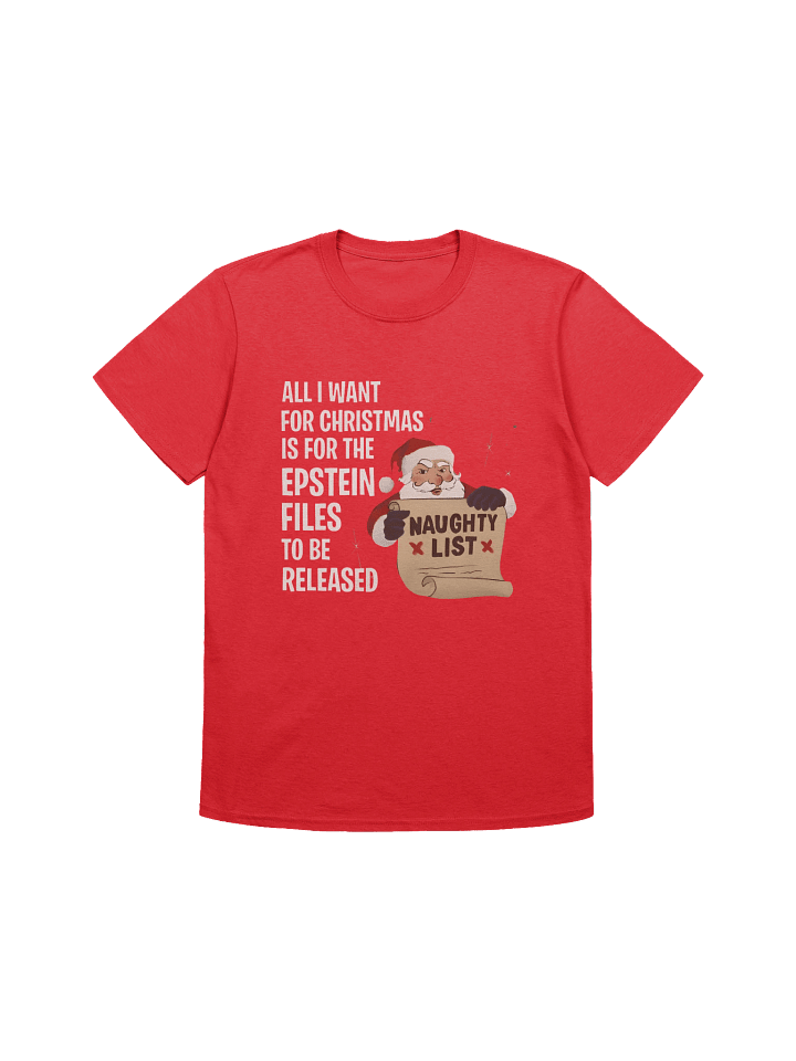 All I Want For Christmas Is For The Epstein Files To Be Released Shirt product image (1)