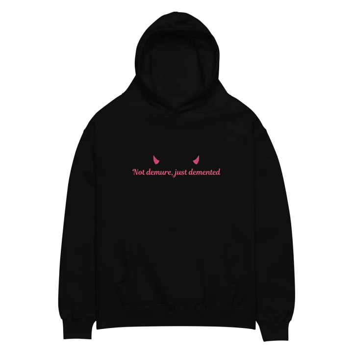 Not demure, just demented Premium Hoodie product image (2)