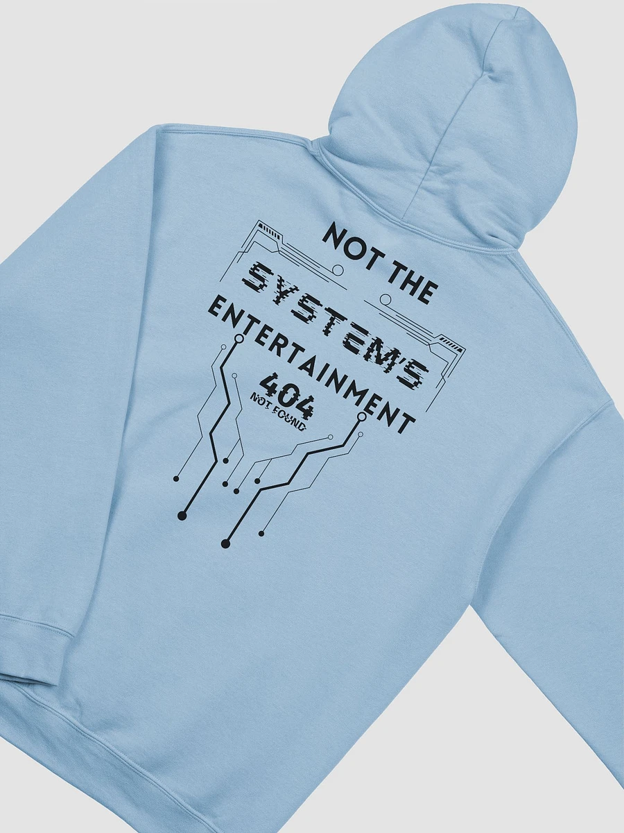 Gildan Classic Hoodie Not The System's Entertainment light colors product image (13)