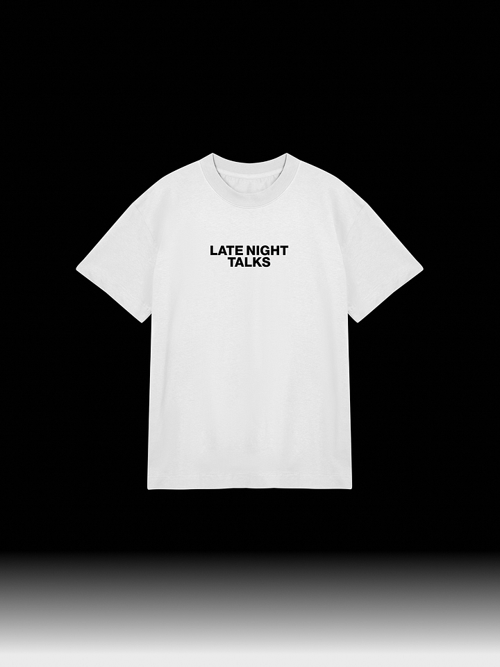 Late Night Talks | T-Shirt product image (1)
