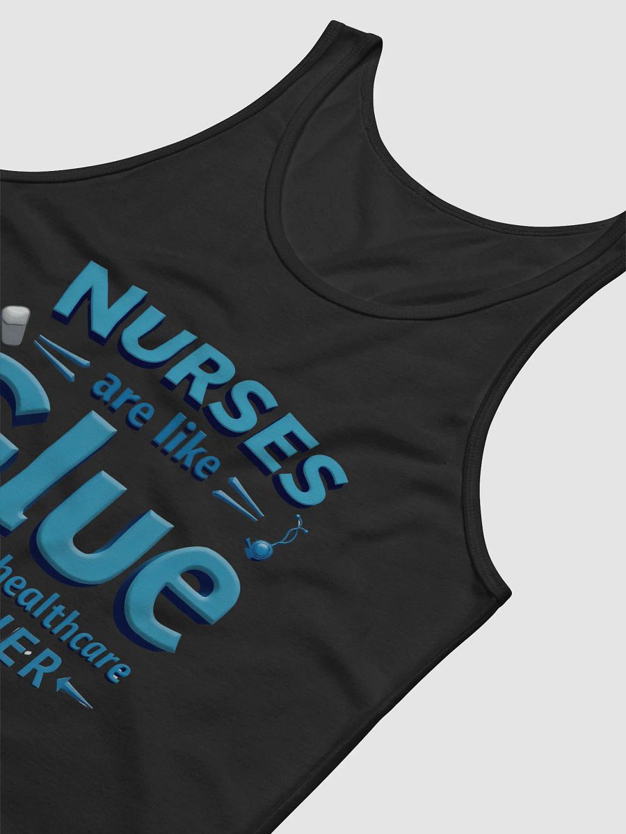 Nurses Glue healthcare together, Healthcare Heroes Tank Top product image (39)