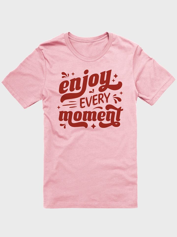 Enjoy every Moment product image (1)