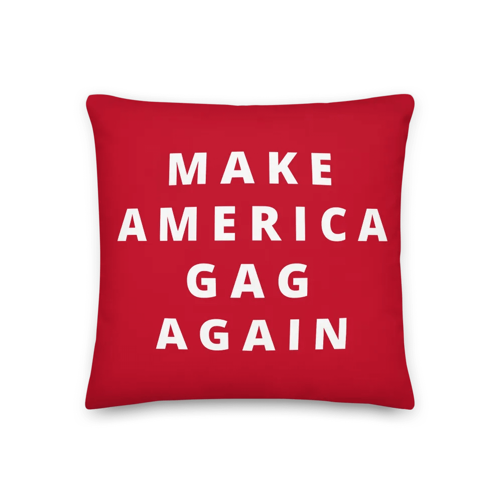 Red GAG Pillow: Make America Gag Again = MAGA product image (1)