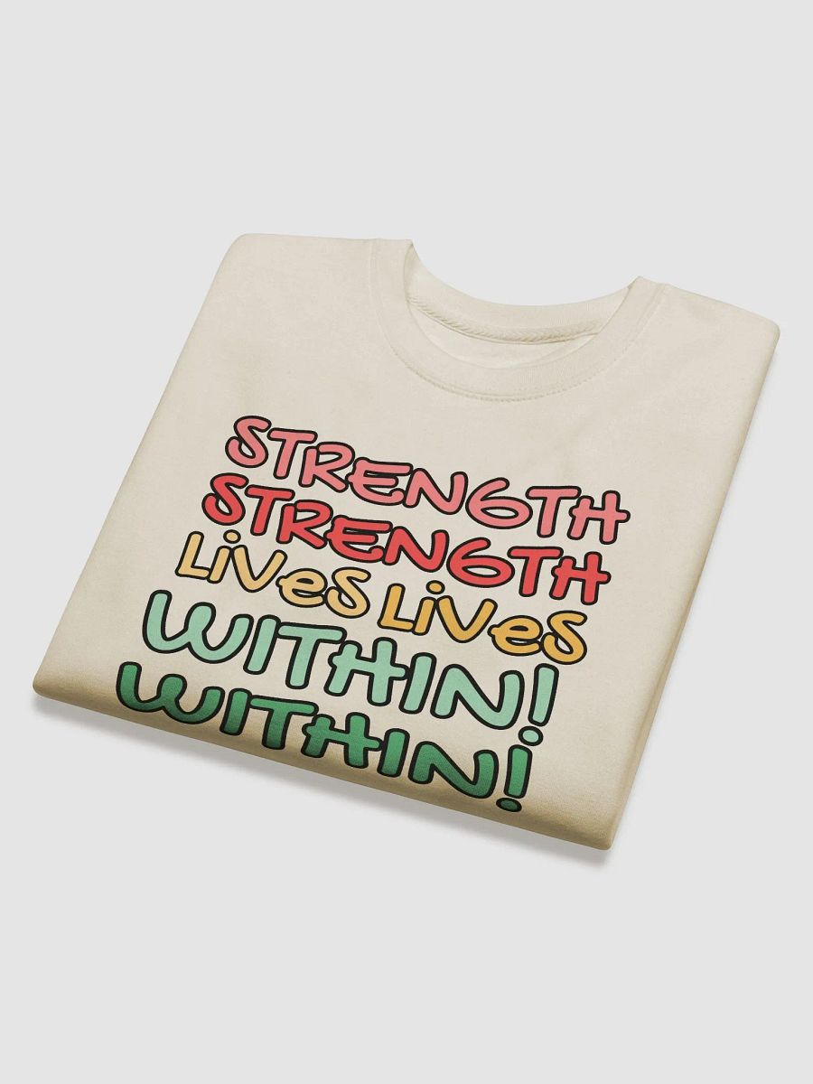 STRENGTH LIVES WITHIN SWEATER product image (35)