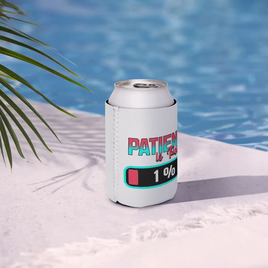 Patience Is Power 1% Can Cooler product image (7)
