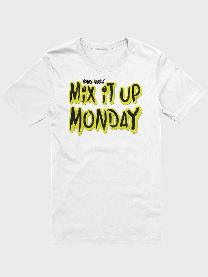 Mix It Up Monday Unisex T-Shirt product image (3)