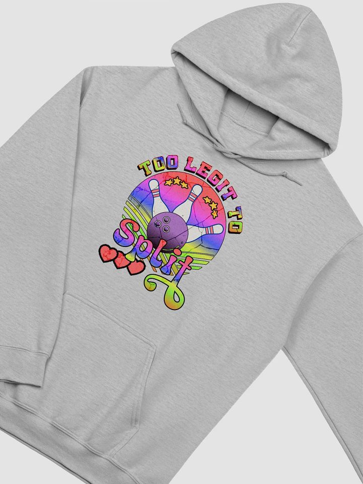 Too Legit to Split Bowling Hoodie product image (22)