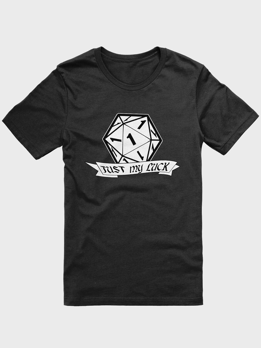 Just My Luck T-shirt product image (4)