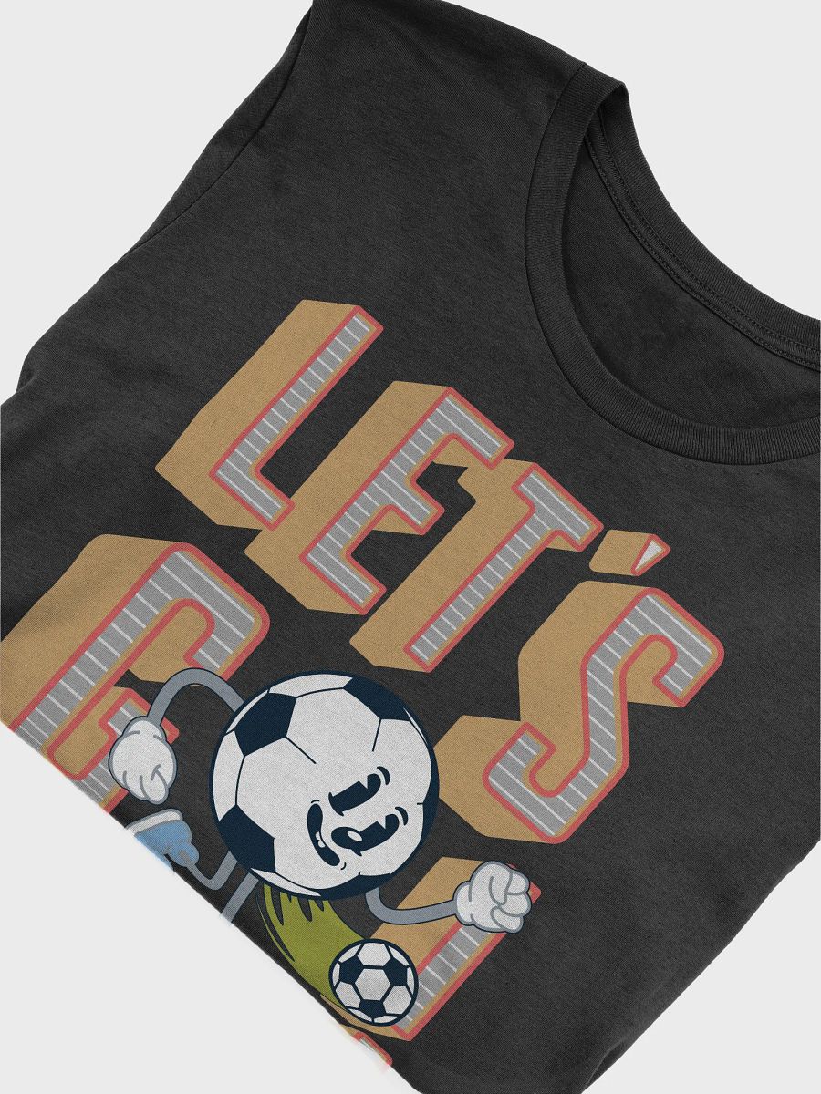 Lets Go Mascot Soccer Ball Character T-Shirt product image (3)