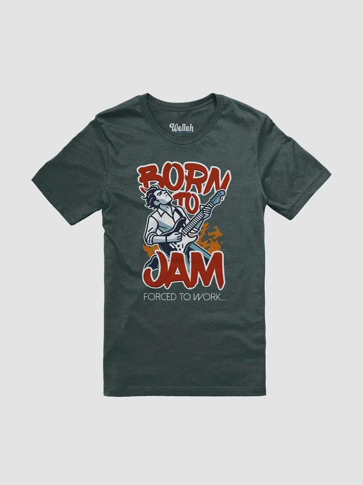 Born to Jam, Forced to Work T-Shirt – Perfect for Musicians Stuck in 9-to-5 product image (51)