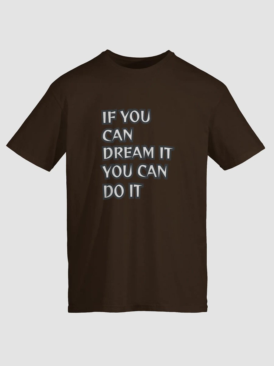 Dream It Unisex T-Shirt product image (45)