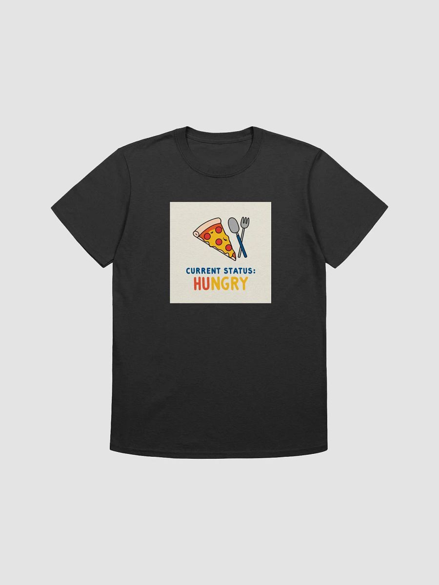 Hungry Status Pizza T-Shirt product image (3)