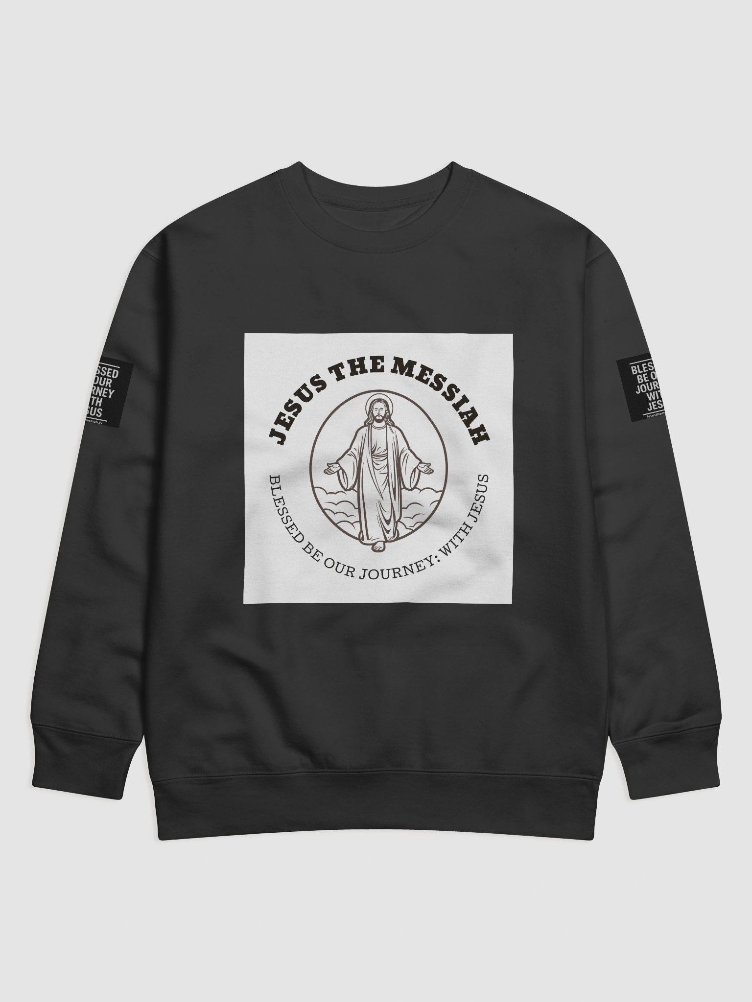 Jesus The Messiah Fleece Crewneck – “Blessed Journey” Prayer Edition product image (1)