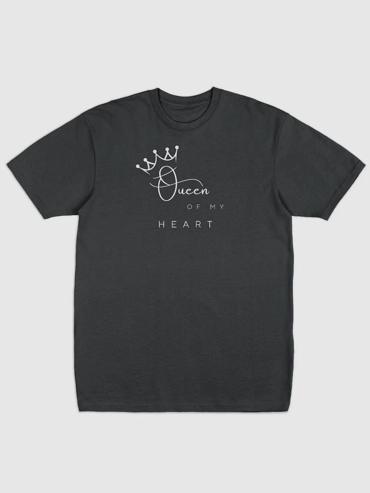 Queen of My own Heart T-shirt product image (1)