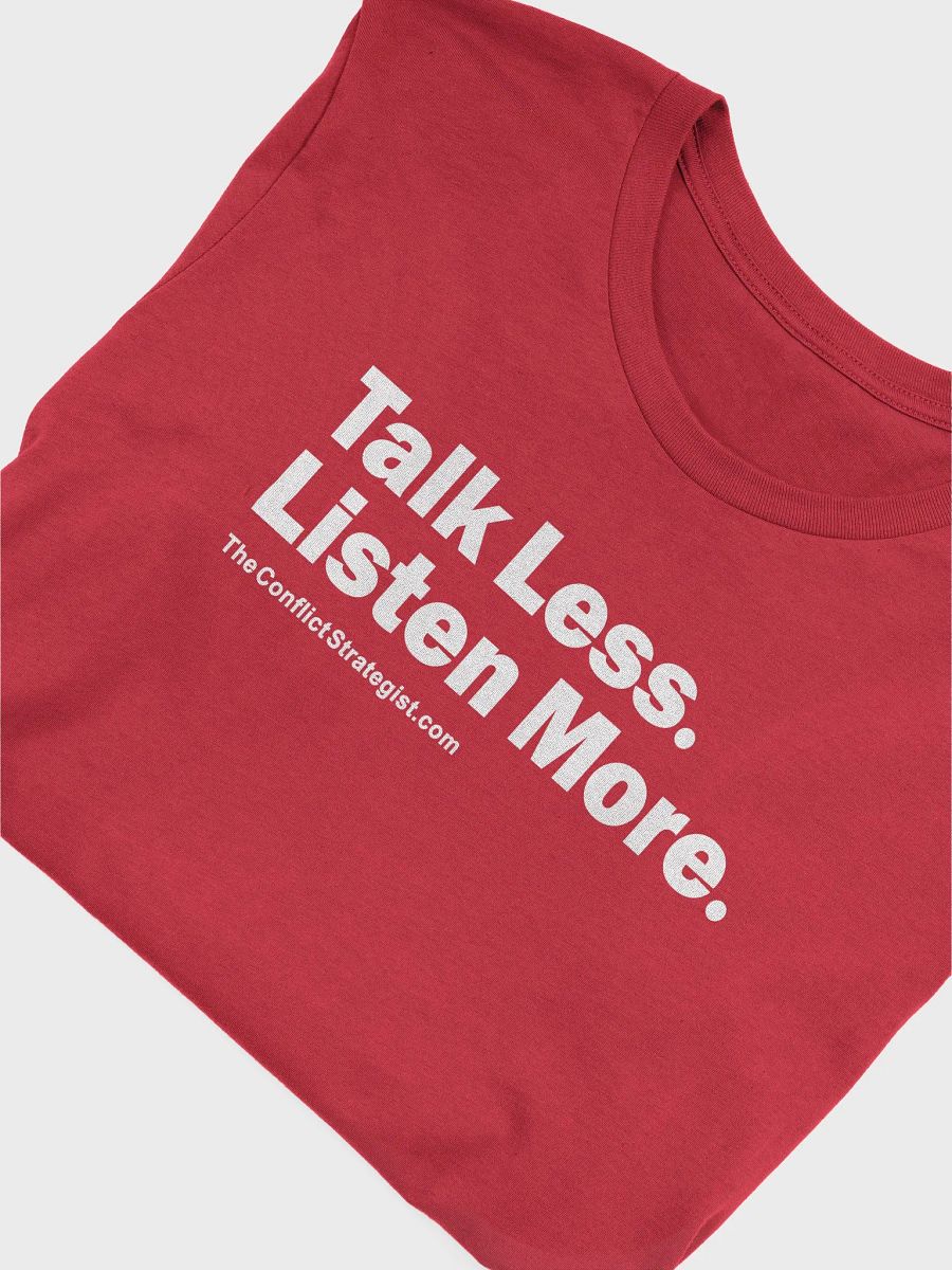 Talk Less Listen More - Unisex T Shirt - 6 Colors product image (3)